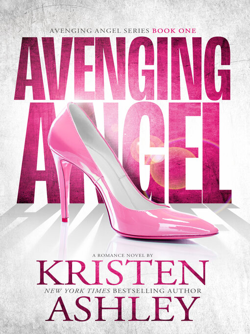 Title details for Avenging Angel by Kristen Ashley - Wait list